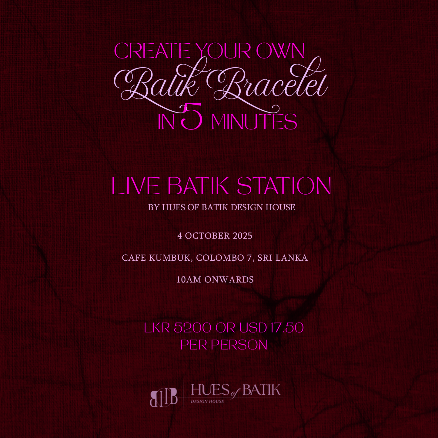 Ticket for One: Create your own Batik Bracelet at Live Batik Station, Colombo, Sri Lanka